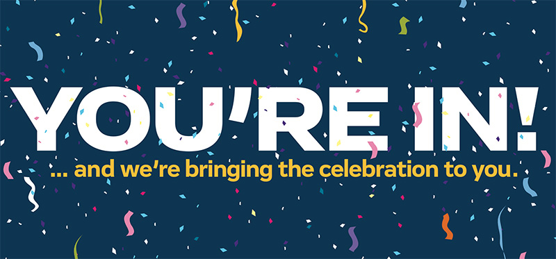 We're bringing the celebration to YOU!